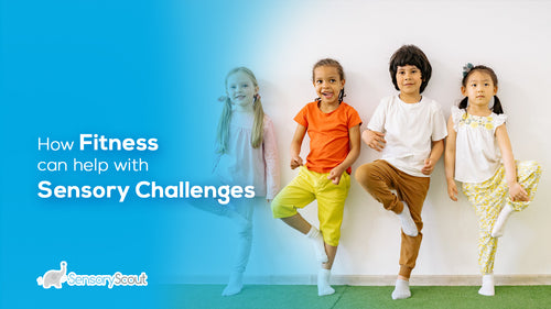 How Fitness Can Help With Sensory Challenges